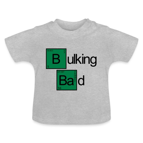 Bulking Bad - Baby Bio-T-Shirt mit Rundhals