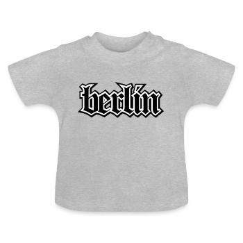 Berlin lettering Oldschool for Berlin gift - Baby Organic T-Shirt with Round Neck - heather grey - Front