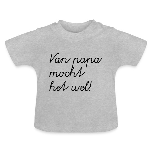 van papa2 - Baby biologisch T-shirt met ronde hals