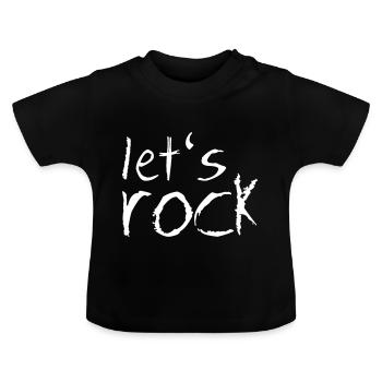 let's rock - rock 'n' roll music festival - Baby Organic T-Shirt with Round Neck - black - Front