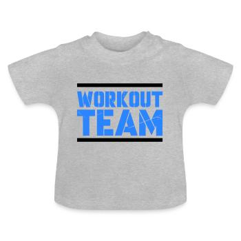 Workout Team - Baby Organic T-Shirt with Round Neck - heather grey - Front