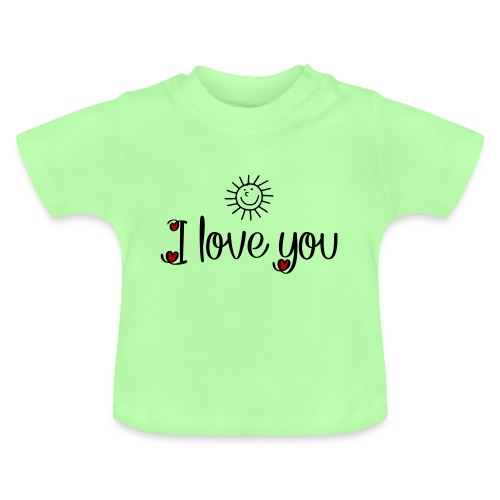 I love you - Baby Bio-T-Shirt mit Rundhals
