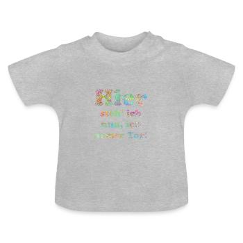 Hier steh ich nun ich armer Tor (Faust, Goethe) - Baby Bio-T-Shirt mit Rundhals - Grau meliert - Vorne