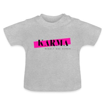 Le karma s’en occupe déjà - T-shirt bio col rond Bébé - gris chiné - Devant