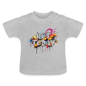 not today graffiti airbrush i hate Monday - Baby Organic T-Shirt with Round Neck - heather grey - Front