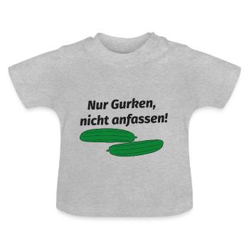 gucken nicht anfassen Gurke - Baby Bio-T-Shirt mit Rundhals - Grau meliert - Vorne