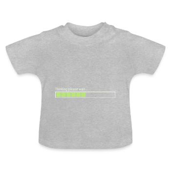 Penser s'il vous plaît attendez. , , - T-shirt bio col rond Bébé - gris chiné - Devant