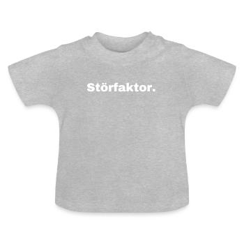 Störfaktor, lustig, Provokant, Geschenk, Sprüche - Baby Bio-T-Shirt mit Rundhals - Grau meliert - Vorne