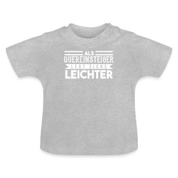 Quereinsteiger Marketing Professor Uni Dozent - Baby Bio-T-Shirt mit Rundhals - Grau meliert - Vorne