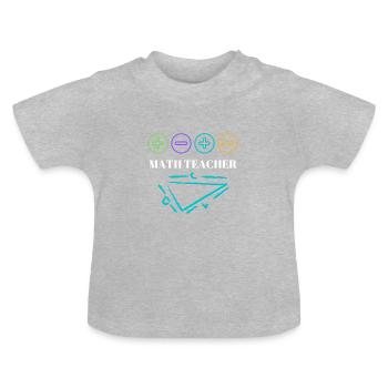 Professeur de mathématiques professeur de mathématiques Pythagore - T-shirt bio col rond Bébé - gris chiné - Devant