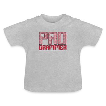 Programmer Developer Softwareentwickler Coder - Baby Bio-T-Shirt mit Rundhals - Grau meliert - Vorne