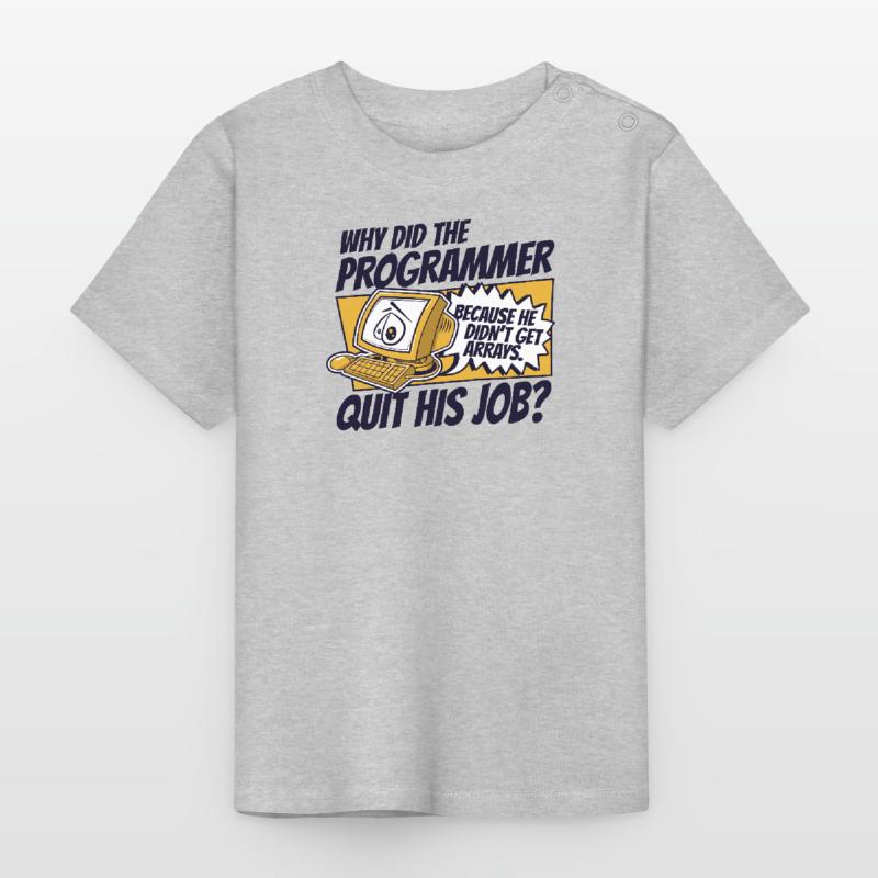 Pourquoi Programmer a-t-il quitté Job Developer Coder T-shirt bio col rond Bébé