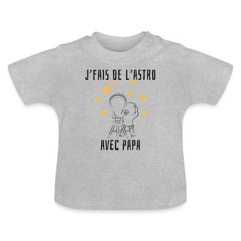 J’fais de l’astro avec papa - T-shirt bio col rond Bébé - gris chiné - Devant
