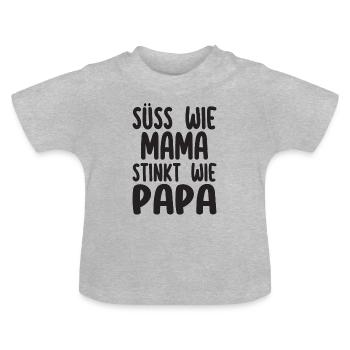 Süss Wie Mama Stinkt Wie Papa - Baby Bio-T-Shirt mit Rundhals - Grau meliert - Vorne