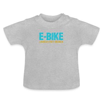 E-Bike - Smile instead of panting - Baby Organic T-Shirt with Round Neck - heather grey - Front