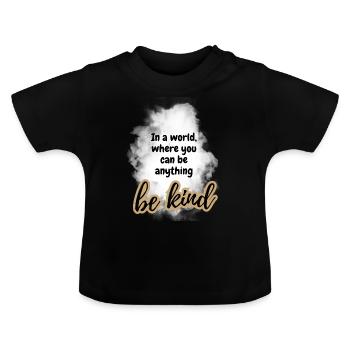 Soyez gentil ATTITUDE POSITIVE ÉTAT D’ Motivation - T-shirt bio col rond Bébé - noir - Devant