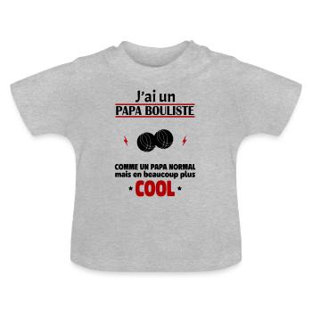 J'ai un papa bouliste, pétanque, été, vacances - T-shirt bio col rond Bébé - gris chiné - Devant