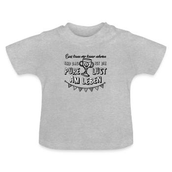 Eins kann mir keiner nehmen die pure Lust am Leben - Baby Bio-T-Shirt mit Rundhals - Grau meliert - Vorne