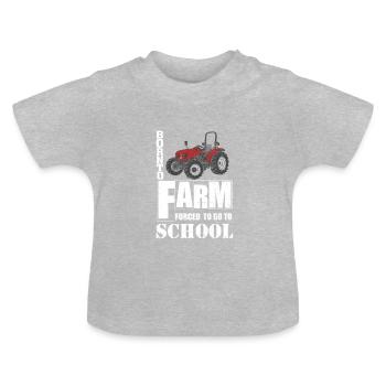 Né à la ferme obligé d'aller à l'école t-shirt - T-shirt bio col rond Bébé - gris chiné - Devant