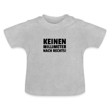 Keinen Millimeter Nach Rechts! - Baby Bio-T-Shirt mit Rundhals - Grau meliert - Vorne