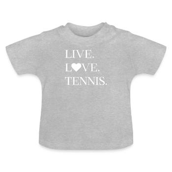 Live. L'amour. Tennis. - T-shirt bio col rond Bébé - gris chiné - Devant