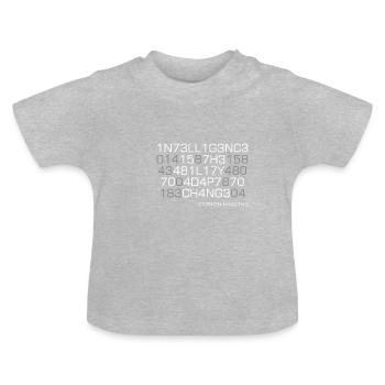 Intelligence is the ability to adapt to change! - Baby Organic T-Shirt with Round Neck - heather grey - Front