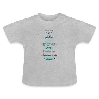 J'ai un papy golfeur carrément plus thwack - T-shirt bio col rond Bébé - gris chiné - Devant