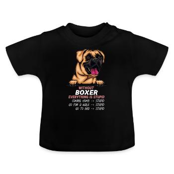 Ohne Boxer ist alles doof - Baby Bio-T-Shirt mit Rundhals - Schwarz - Vorne