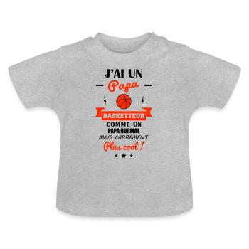 J'ai un papa basketteur, basket,basketball,sport - T-shirt bio col rond Bébé - gris chiné - Devant