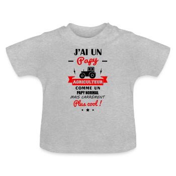 J'ai un papy agriculteur, agriculture, tracteur - T-shirt bio col rond Bébé - gris chiné - Devant