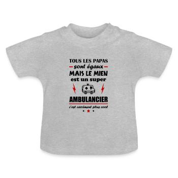 Tous les papas naissent égaux, ambulancier - T-shirt bio col rond Bébé - gris chiné - Devant