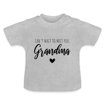 Can't wait to meet you, grandma - Baby Organic T-Shirt with Round Neck - heather grey - Front