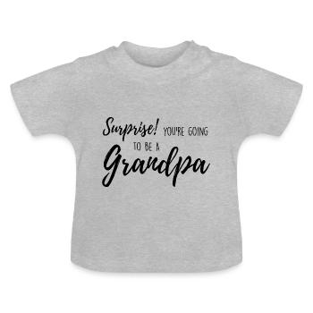 You're going to be a grandpa - Baby Organic T-Shirt with Round Neck - heather grey - Front