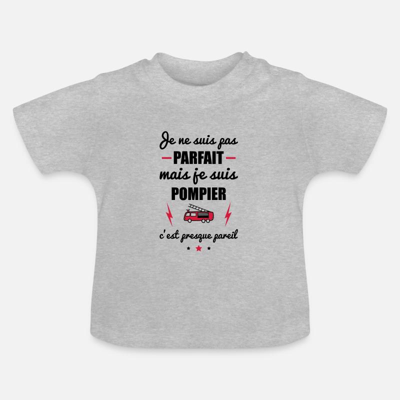 pas parfait mais pompier, cadeau pompiers - T-shirt bio col rond Bébé - gris chiné