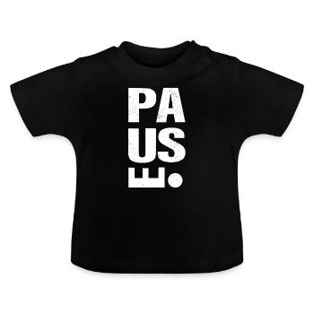 Pause - Équilibre travail-vie personnelle - T-shirt bio col rond Bébé - noir - Devant
