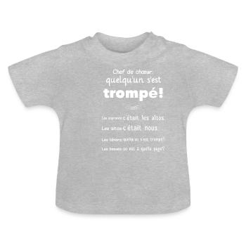 Chef de choeur Quelqu'un s'est trompé Les sopranos - T-shirt bio col rond Bébé - gris chiné - Devant