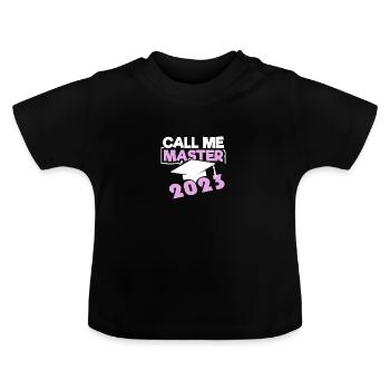 Master 2023 Abschluss Promotion Sponsion Uni - Baby Bio-T-Shirt mit Rundhals - Schwarz - Vorne
