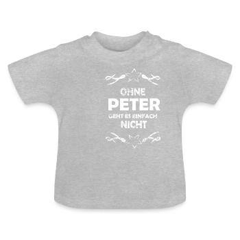 Without Peter impossible - Baby Organic T-Shirt with Round Neck - heather grey - Front