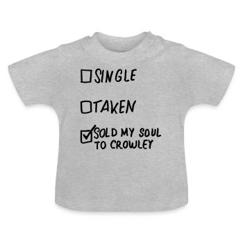 J'ai vendu mon âme à Crowley / Soul vendue à Crowley - T-shirt bio col rond Bébé - gris chiné - Devant