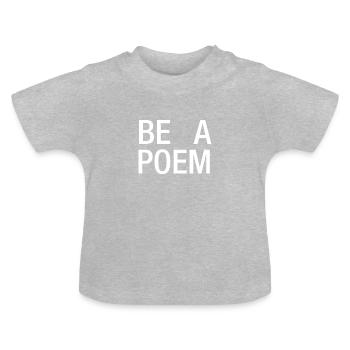 Être un poème - T-shirt bio col rond Bébé - gris chiné - Devant