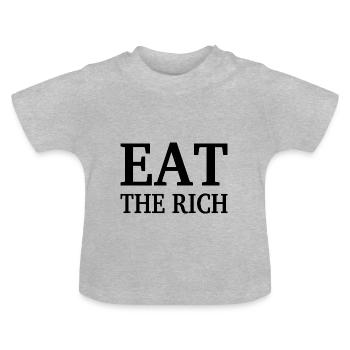 EAT THE RICH - Baby Organic T-Shirt with Round Neck - heather grey - Front