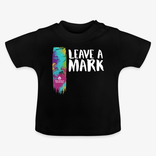 Leave a mark - Baby Organic T-Shirt with Round Neck