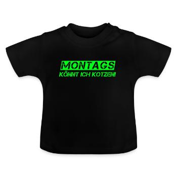 Les lundis je peux vomir idée de motivation au travail - T-shirt bio col rond Bébé - noir - Devant