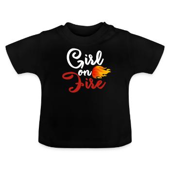 Girl on Fire - Lyrics - Idea - Baby Organic T-Shirt with Round Neck - black - Front