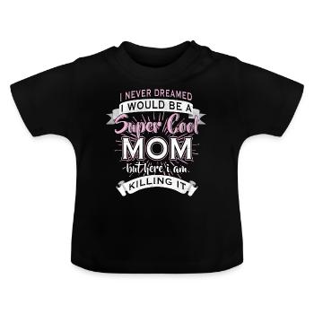 Super cool maman maman maman - T-shirt bio col rond Bébé - noir - Devant