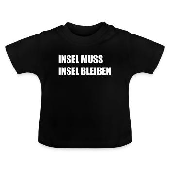 INSEL DONAUINSEL WIEN ÖSTERREICH OIDA - Baby Bio-T-Shirt mit Rundhals - Schwarz - Vorne