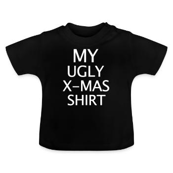 ugly xmas shirt - Baby Organic T-Shirt with Round Neck - black - Front