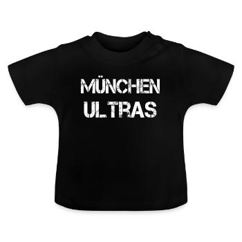Muenchen Ultras Fußball Fußballmannschaft Bayern - Baby Bio-T-Shirt mit Rundhals - Schwarz - Vorne