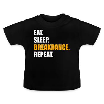 Breakdance breakdancing BBoy dancer - Baby Organic T-Shirt with Round Neck - black - Front