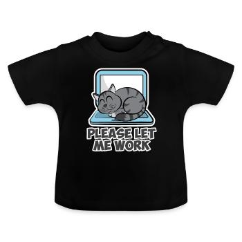 Katze Laptop Computer Let me work Damen Herren - Baby Bio-T-Shirt mit Rundhals - Schwarz - Vorne
